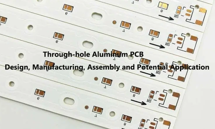 Through-hole Aluminum PCB
