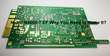 Nelco N4000-7 EF PCB Board