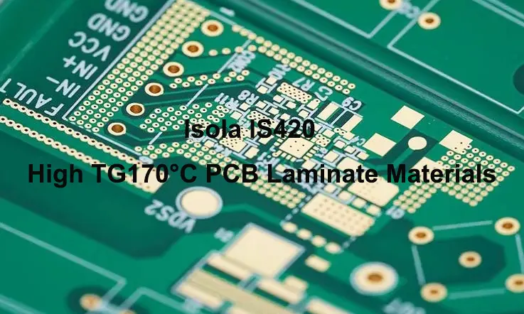 Isola IS420 PCB Board